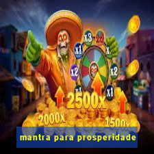 mantra para prosperidade